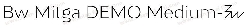 Bw Mitga DEMO Medium字体转换